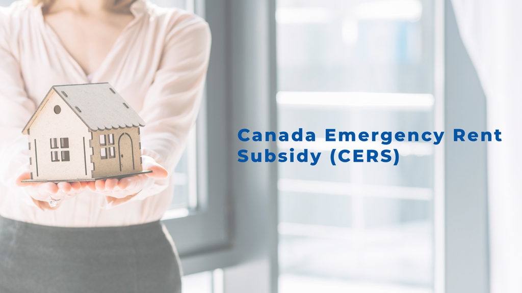 Canada Emergency Rent Subsidy (CERS)